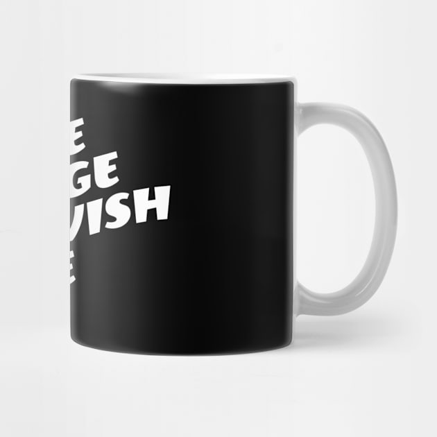 Be The Change You Wish To See by Texevod